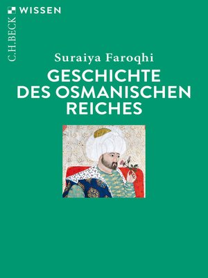 cover image of Geschichte des Osmanischen Reiches